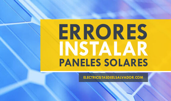 Errores al Instalar Paneles Solares